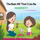 Honesty : The Best Me That I Can Be - Book