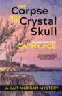The Corpse with the Crystal Skull - Book