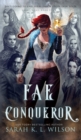 Fae Conqueror - Book