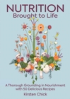 Nutrition Brought To Life - Book