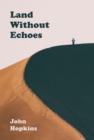 Land Without Echoes - Book