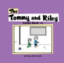 The Tommy and Riley Comic Book #2 - Book