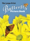 The Large-Print Butterfly Picture Book - Book