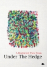 A Restricted View from Under the Hedge : In the Summertime - Book