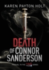 Death of Connor Sanderson : Prequel to the Fire & Ice Series - Book