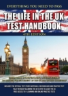 The Life in the UK Test Handbook : Essential independent study guide on the test for 'Settlement in the UK' and 'British Citizenship' - Book
