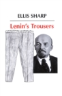 Lenin's Trousers - Book