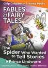 The Spider Who Wanted to Tell Stories and Prince Lindworm - Book