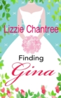 Finding Gina : Can a sprinkling of stardust overcome a past full of demons? - Book