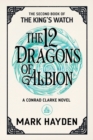 The Twelve Dragons of Albion - Book