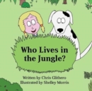 Who Lives in the Jungle - Book