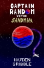 Captain Random vs the Sandman - Book
