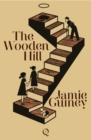 The Wooden Hill - Book