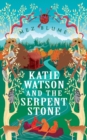 Katie Watson and the Serpent Stone - Book