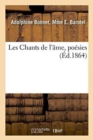 Les Chants de l'Ame, Poesies - Book