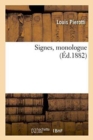 Signes, Monologue - Book