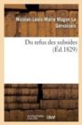Du Refus Des Subsides - Book