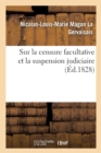 Sur La Censure Facultative Et La Suspension Judiciaire - Book