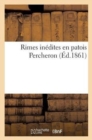 Rimes Inedites En Patois Percheron - Book