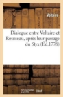 Dialogue Entre Voltaire Et Rousseau, Apres Leur Passage Du Styx - Book