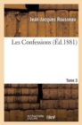 Les Confessions. Tome 3 - Book