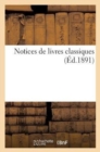 Notices de Livres Classiques - Book
