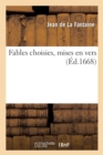 Fables Choisies, Mises En Vers - Book
