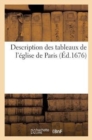 Description Des Tableaux de l'Eglise de Paris - Book
