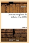 Oeuvres Completes de Voltaire. Tome 33 - Book