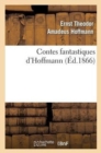 Contes Fantastiques d'Hoffmann (?d.1866) - Book