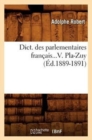 Dict. Des Parlementaires Francais. Tome V. Pla-Zuy (Ed.1889-1891) - Book