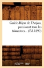 Guide-Bijou de l'Anjou, Paraissant Tous Les Trimestres (Ed.1890) - Book