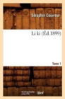 Li Ki. Tome 1 (Ed.1899) - Book