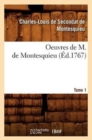 Oeuvres de M. de Montesquieu. [Tome 1] (?d.1767) - Book
