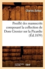 Pouille Des Manuscrits Composant La Collection de Dom Grenier Sur La Picardie (Ed.1839) - Book