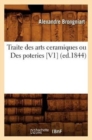 Traite Des Arts Ceramiques Ou Des Poteries [V1] (Ed.1844) - Book