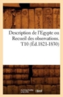 Description de l'Egypte Ou Recueil Des Observations. T10 (Ed.1821-1830) - Book