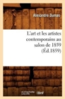 L'Art Et Les Artistes Contemporains Au Salon de 1859 (?d.1859) - Book