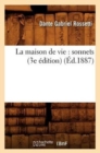 La maison de vie : sonnets (3e ?dition) (?d.1887) - Book