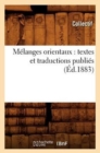 Melanges Orientaux: Textes Et Traductions Publies (Ed.1883) - Book