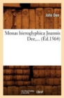 Monas Hieroglyphica Joannis Dee (?d.1564) - Book