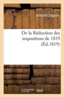 de la R?duction Des Impositions de 1819 - Book
