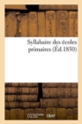 Syllabaire Des Ecoles Primaires - Book