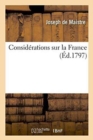 Consid?rations Sur La France - Book