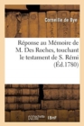 Reponse de l'ancien des Bollandistes, Corneille de Bye, au Memoire de M. Des Roches - Book
