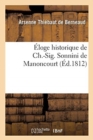 ?loge historique de Ch.-Sig. Sonnini de Manoncourt - Book