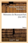 M?moires de Beaumarchais Tome 4 - Book