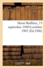 Henri Bailliere, 13 Septembre 1840-6 Octobre 1905 - Book