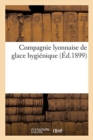 Compagnie Lyonnaise de Glace Hygienique - Book