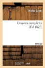 Oeuvres Completes. Tome 33 - Book